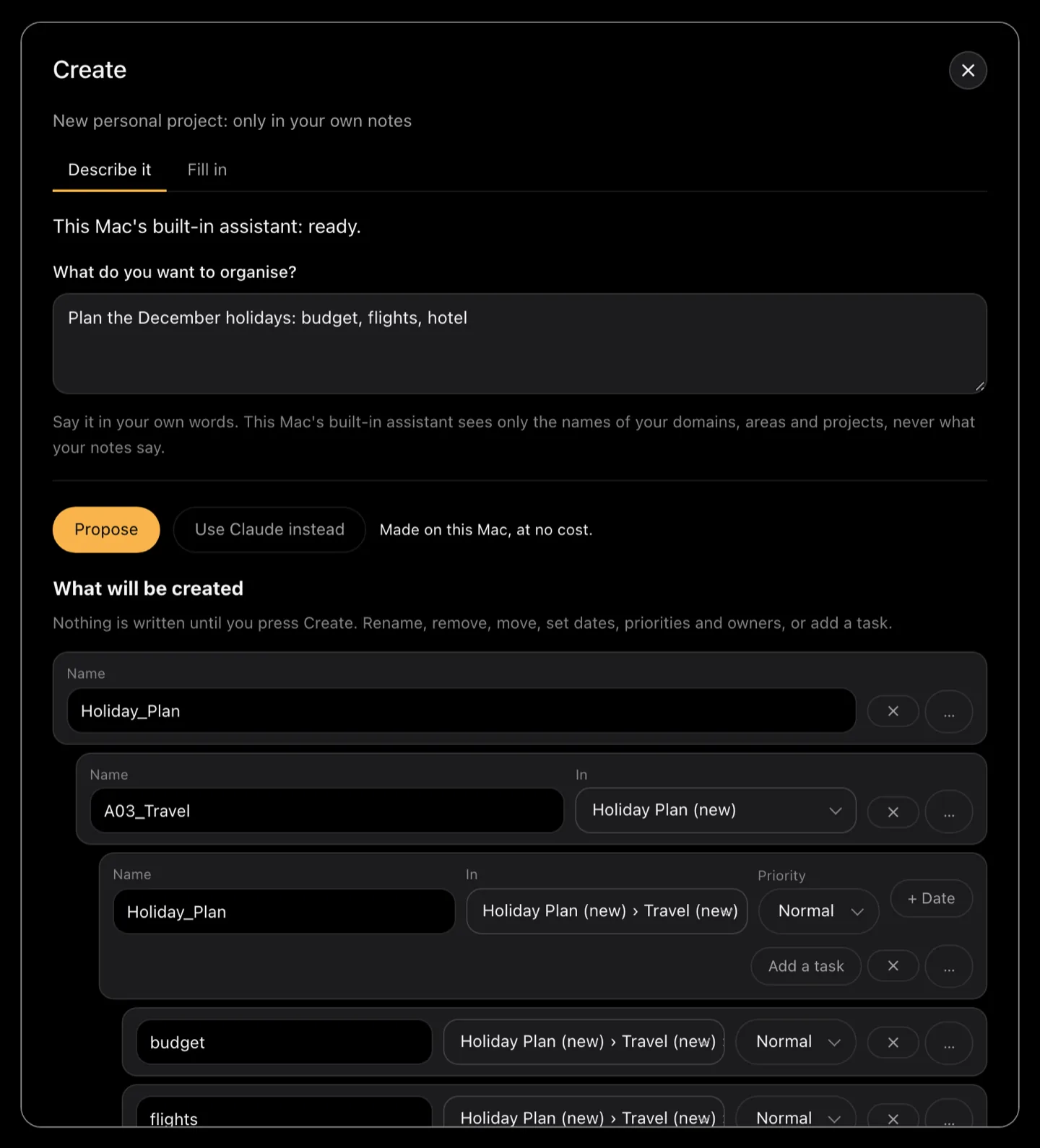 The Create dialog on its Describe it tab, with the request "Plan the December holidays: budget, flights, hotel" typed in, and below it the tree it proposes: one project with its tasks, each with the place it would go, ready to be edited before anything is written.
