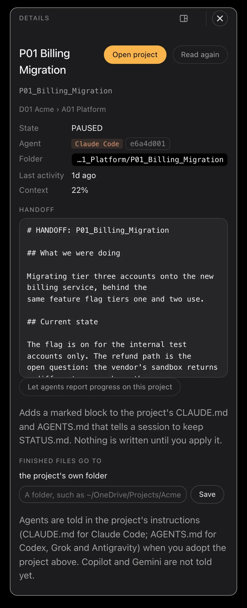 The details panel of a parked project, open over the board: its state, the agent that ran it, the folder it lives in, when it was last active, how much context it used, and the handoff note the agent wrote, above a Resume button.